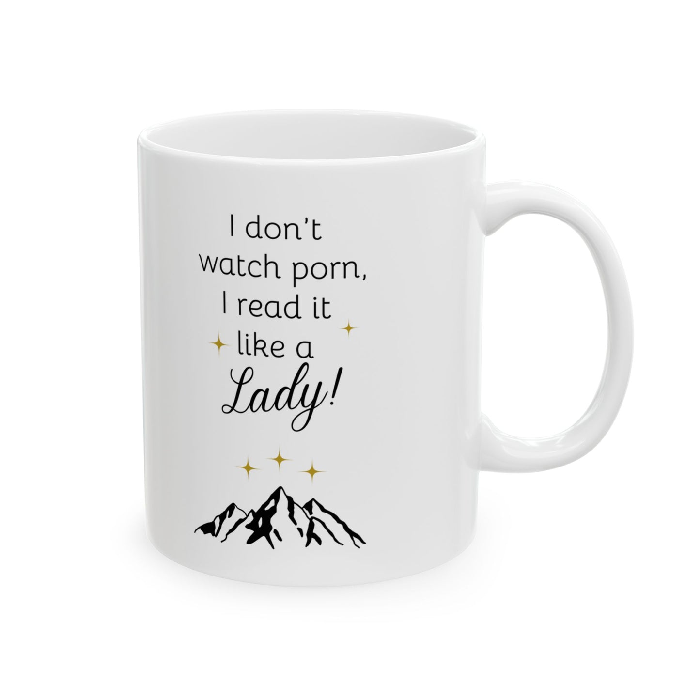 Like a Lady, Ceramic Mug 15oz