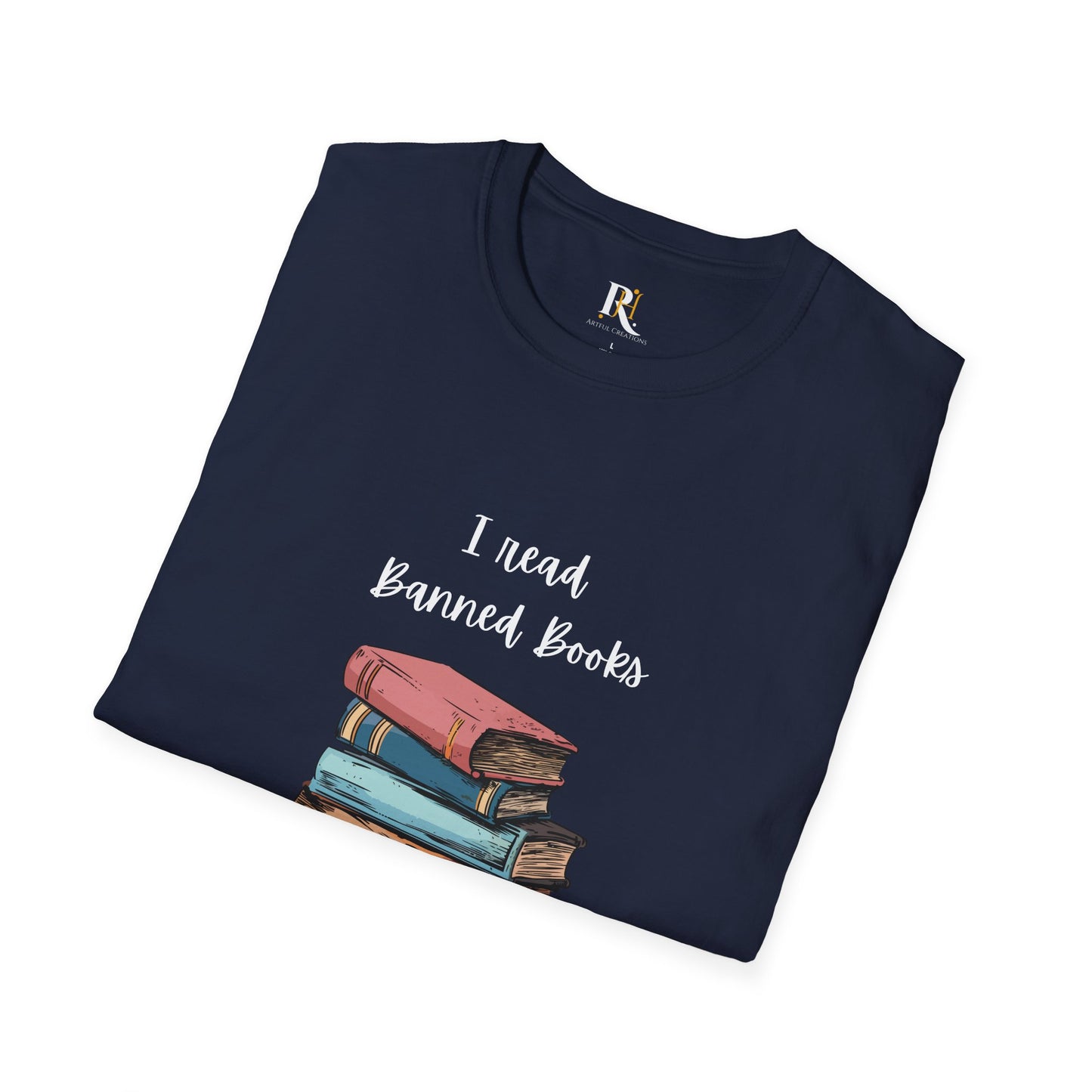 "I Read Banned Books" Unisex Tee (More Colors)