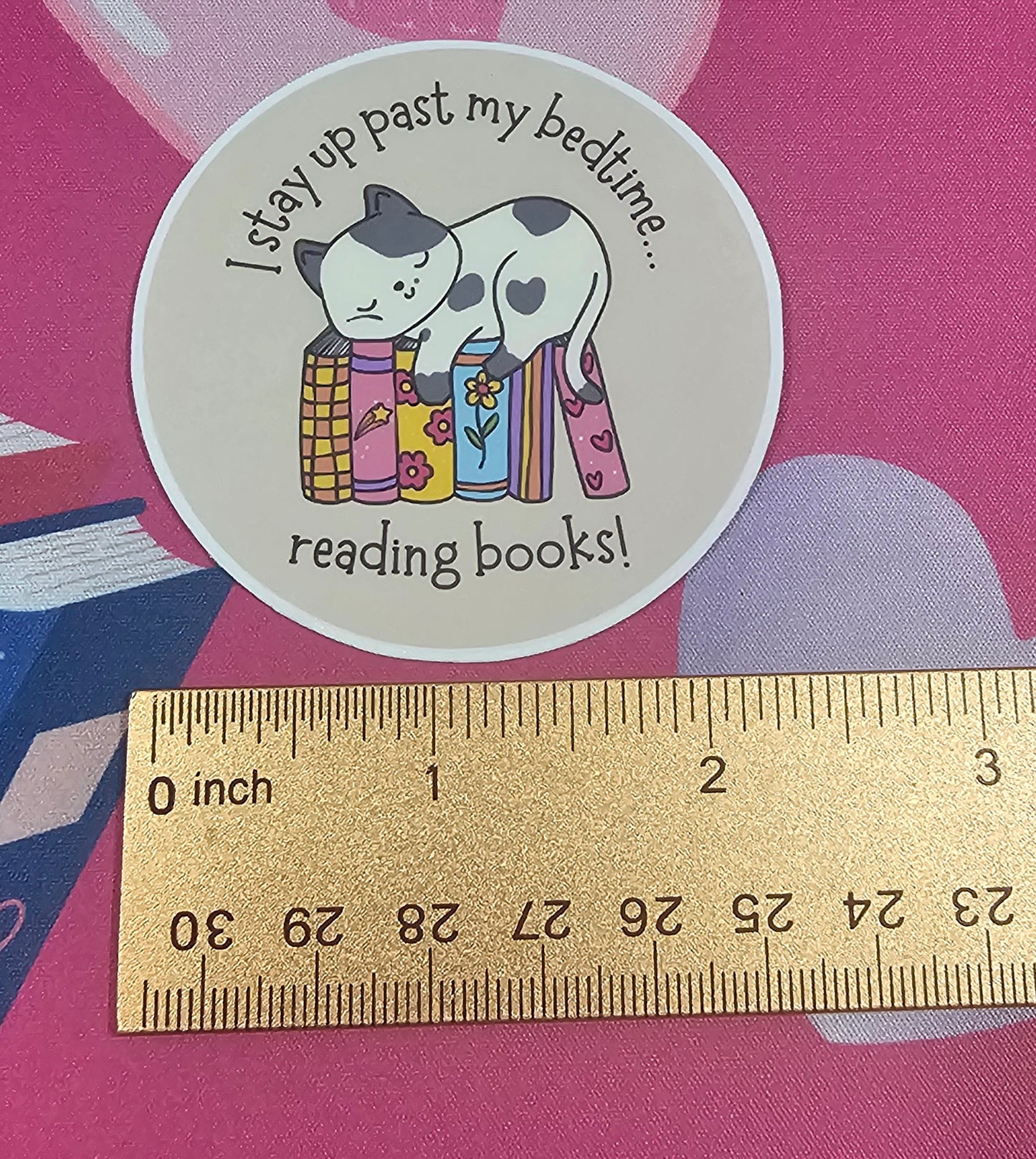 “I Stay Up Past My Bedtime…” – Handmade Sticker