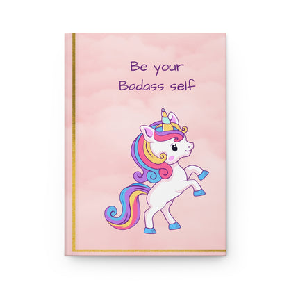 Unicorn, Badass Self,   Hardcover Journal