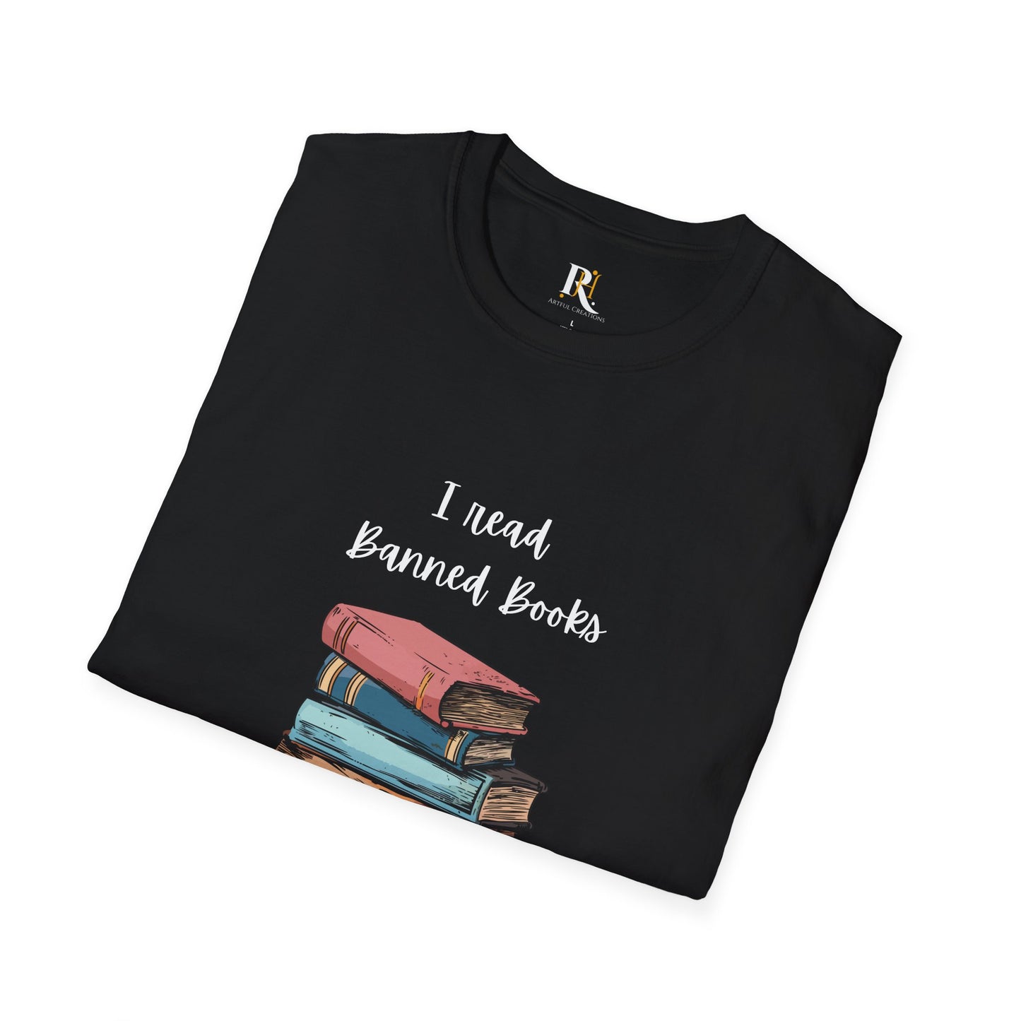 "I Read Banned Books" Unisex Tee (More Colors)