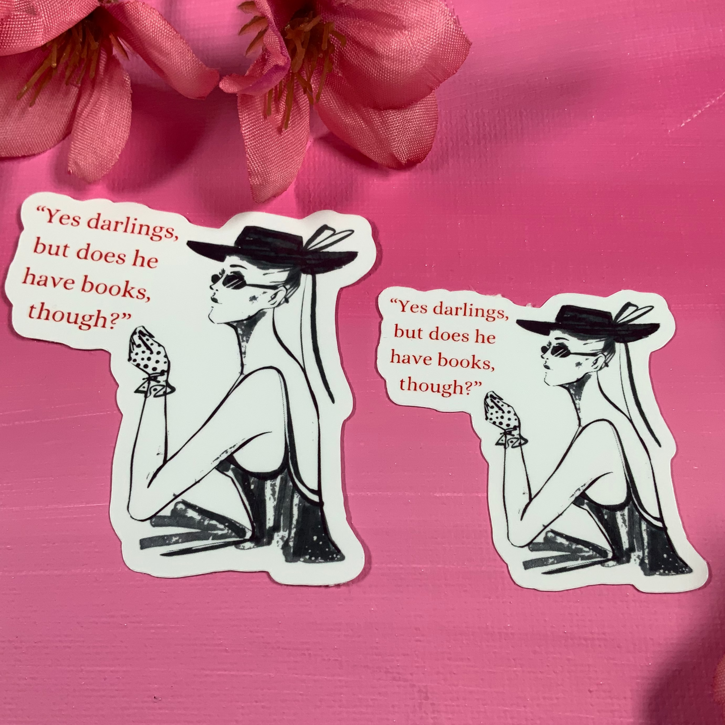 Two stickers of a woman in a hat with text on a pink background with flowers.